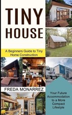 Freda Monarrez Tiny House Living (Paperback)