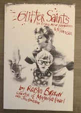 Glitter Saints: The Cosmic Art of Forgiveness Robin Brown 2024, PB Free Ship NM+