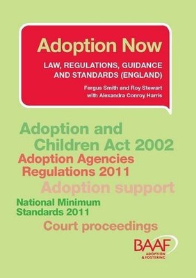 Adoption Now 2011: Law, Regulations, Guidance and Standards (Eng