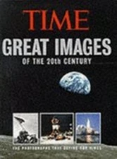 Great Images of the 20th Century Hardcover Inc Time Kelly Knauer