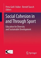 Social Cohesion In And Through Sport Berndt Tausch