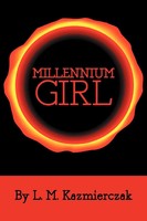 L. M. Kazmierczak | Millennium Girl | Taschenbuch | Englisch (2012)