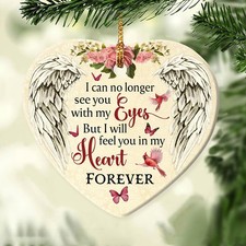 Heaven Angel wing I will feel you in my heart forever Heart Ornament