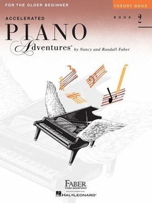 Accelerated Piano Adventures for the Older Beginner - Theory Book 2 by...