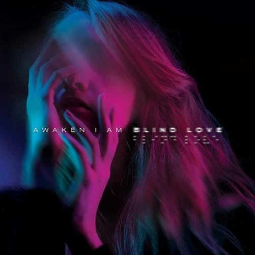 Awaken I Am Blind Love (CD) Album - Photo 1/1