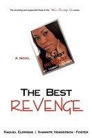 Raquel Eldridge (U. A.) | The Best Revenge | Taschenbuch | Englisch (2009)