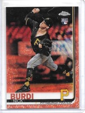2019 Topps Chrome NICK BURDI ORANGE WAVE REFRACTOR ROOKIE RC #13/25 PIRATES!
