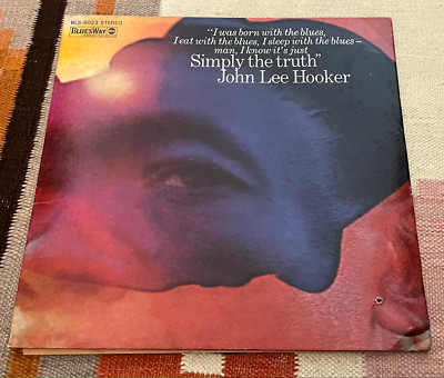 John Lee Hooker Simply The Truth Bluesway LP 1969 BLS6023 Delta Electric Blues
