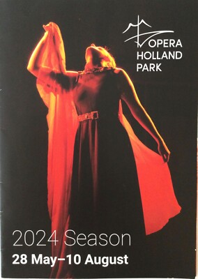 OPERA HOLLAND PARK SAISON 2024 KLAPPHEFT TOSCA BARBER OF SEVILLA EDGAR
