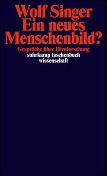 Ein neues Menschenbild?: Gespräche über Hirnforschu... | Buch | Zustand sehr gut