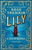 Lily | Rose Tremain | Taschenbuch | B-Format Paperback | 288 S. | Englisch