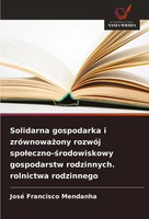 Solidarna Gospodarka I ZróWnowa¿Ony RozwóJ Spo¿Eczno-¿Rodowiskowy Gospodarstw...