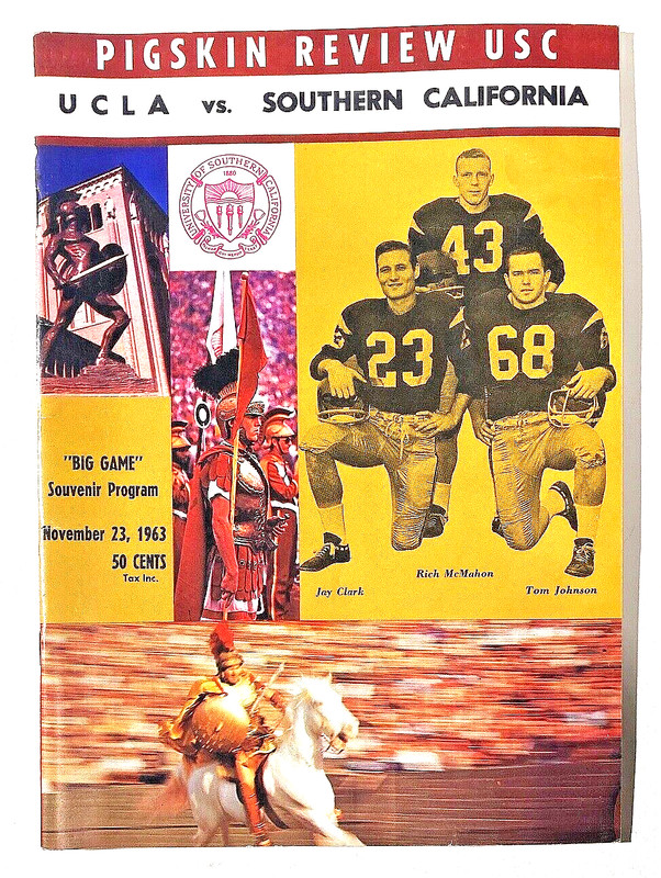 • November 23, 1963 (Day After) UCLA vs USC Pigskin Review • Rare Game Program •