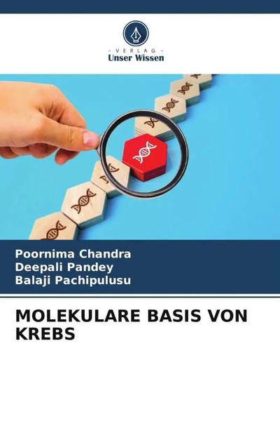 Poornima Chandra (U. A.) | Molekulare Basis VON Krebs | Taschenbuch | Deutsch-image