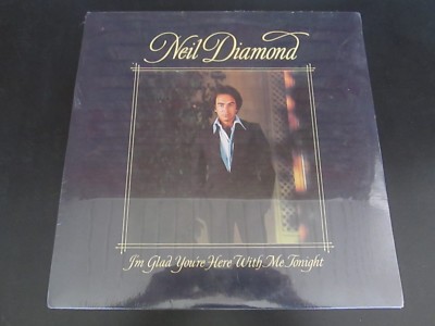 NEIL DIAMOND I'm Glad You're Here with Me Tonight LP Columbia STILL SEALED 1977