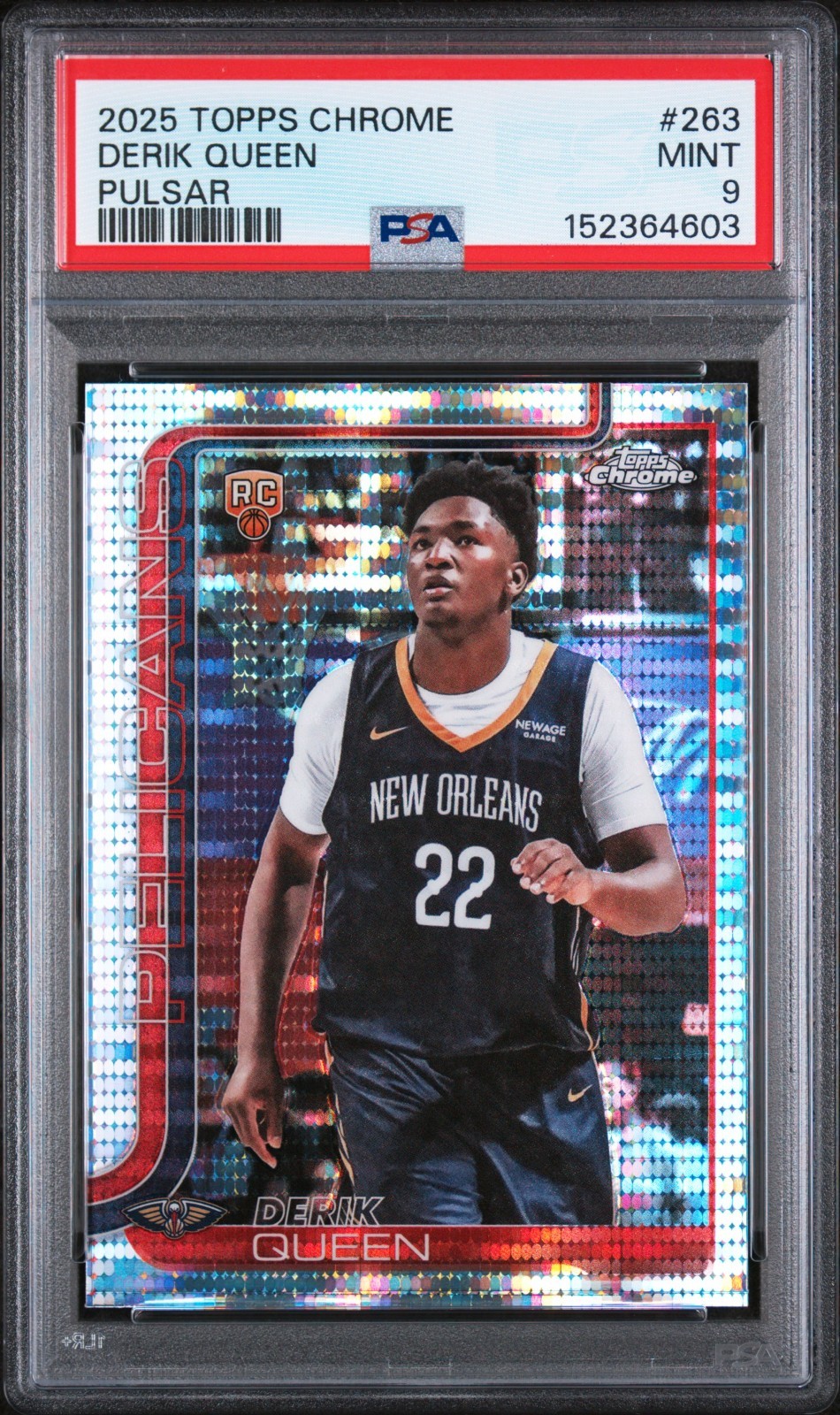DERIK QUEEN PULSAR REFRACTOR ROOKIE CARD #263 PELICANS 2025 TOPPS CHROME PSA 9