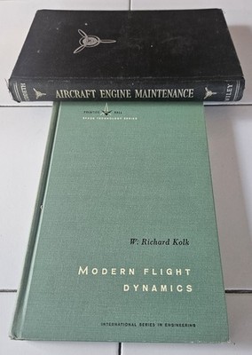 1961 Modern Flight Dynamics by W. Richard Kolk + 1947 Aircraft Engine Maint. HCs