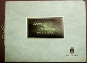 Rolls-Royce Services Rendered 1939 - 1945 Brochure Very Good Condition (Black3