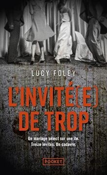 Linvité(e) de trop von Foley, Lucy | Buch | Zustand akzeptabel