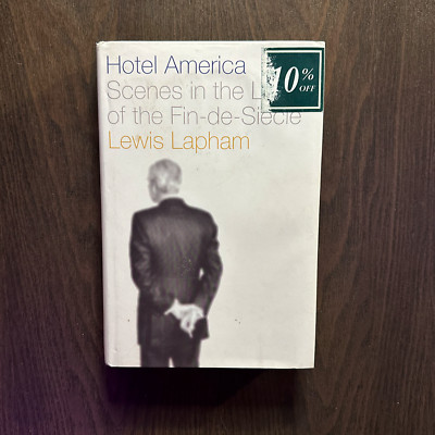 Hotel America by Lewis Lapham, Verso Books (1995) G - hardcover