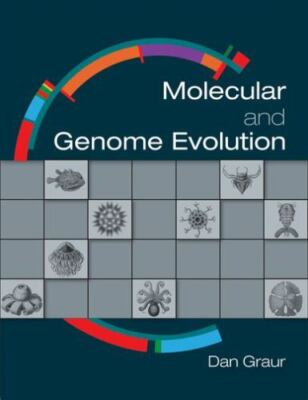 Molecular and Genome Evolution by Graur, Dan
