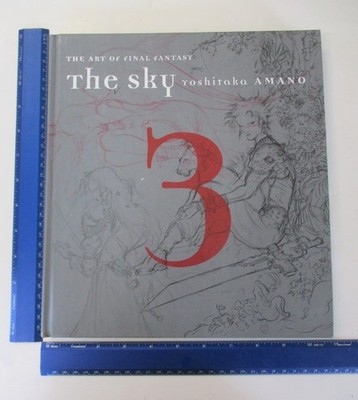 The Sky: the Art of Final Fantasy Book 3 Bk. 3 by Yoshitaka Amano