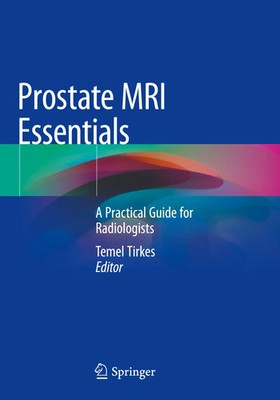 Temel Tirkes | Prostate MRI Essentials | Taschenbuch | Englisch (2021) | xxix