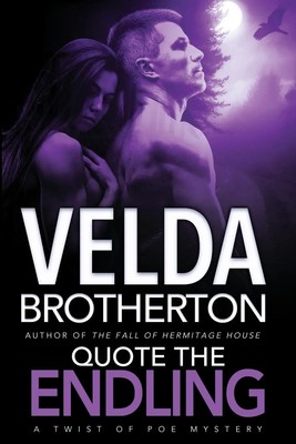 Velda Brotherton | Quote the Endling | Taschenbuch | Englisch (2021)