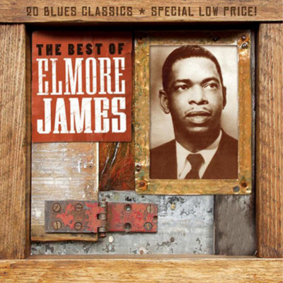 Elmore James The Best of Elmore James (CD) Album