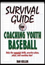 Survival Guide for Coaching Youth Baseball - Paperback - VERY GOOD