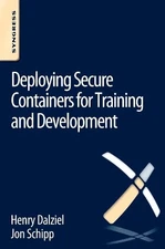 Jon Schipp Henr Deploying Secure Containers for Training (Paperback) (UK IMPORT)