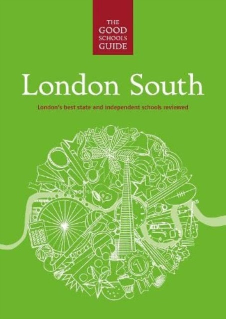 The Good Schools Guide London South (Paperback Book)