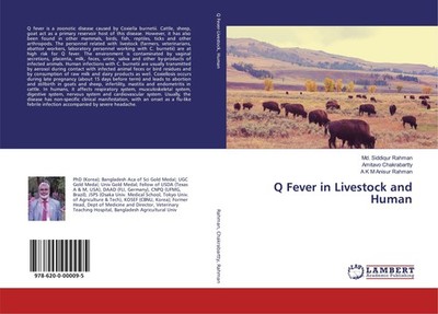 Q Fever in Livestock and Human Md. Siddiqur Rahman