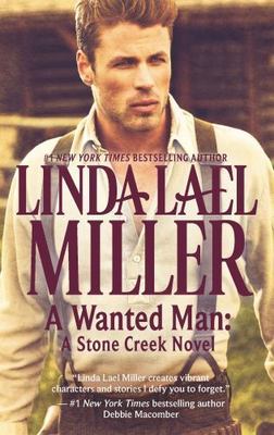 A Wanted Man: A Stone Creek Novel - 0373777221, Miller, paperback, new