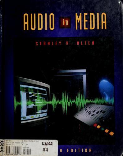 Audio in Media by Stanley R. Alten (1994, Hardcover) for sale online | eBay