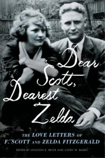 Zelda Fitzgerald F Scott Fitzgerald Dear Scott, Dearest Zelda (Tascabile)