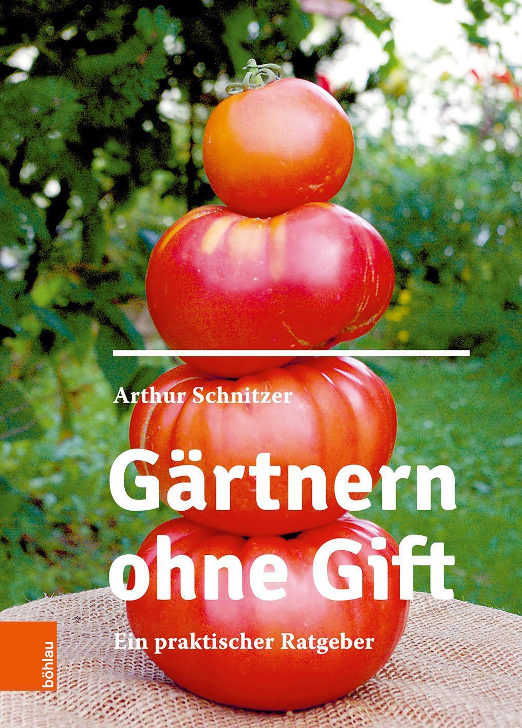 Thumbnail - Arthur Schnitzer | Gärtnern Ohne Gift | Buch | Deutsch (2020) | 312 S.