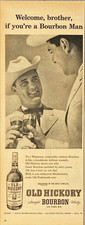 Old Hickory Bourbon "Welcome brother if you're a Bourbon Man" Vtg Print Ad 1957
