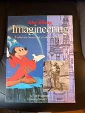 Walt Disney Imagineering: A Behind The Scenes Look At Making The Magic Real