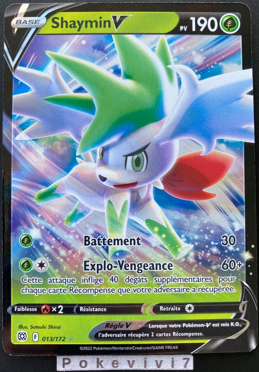 Carte Pokemon SHAYMIN 013/172 V Ultra Rare Epée et Bouclier 9 EB09 FR NEUF