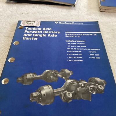 ROCKWELL RT,RP,and More SERIES TANDEM AXLE MAINTENANCE MANUAL NO
