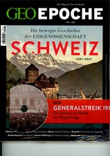 GEO EPOCHE Nr. 108 SCHWEIZ 1291-2021 + DVD "Generalstreik 1918"