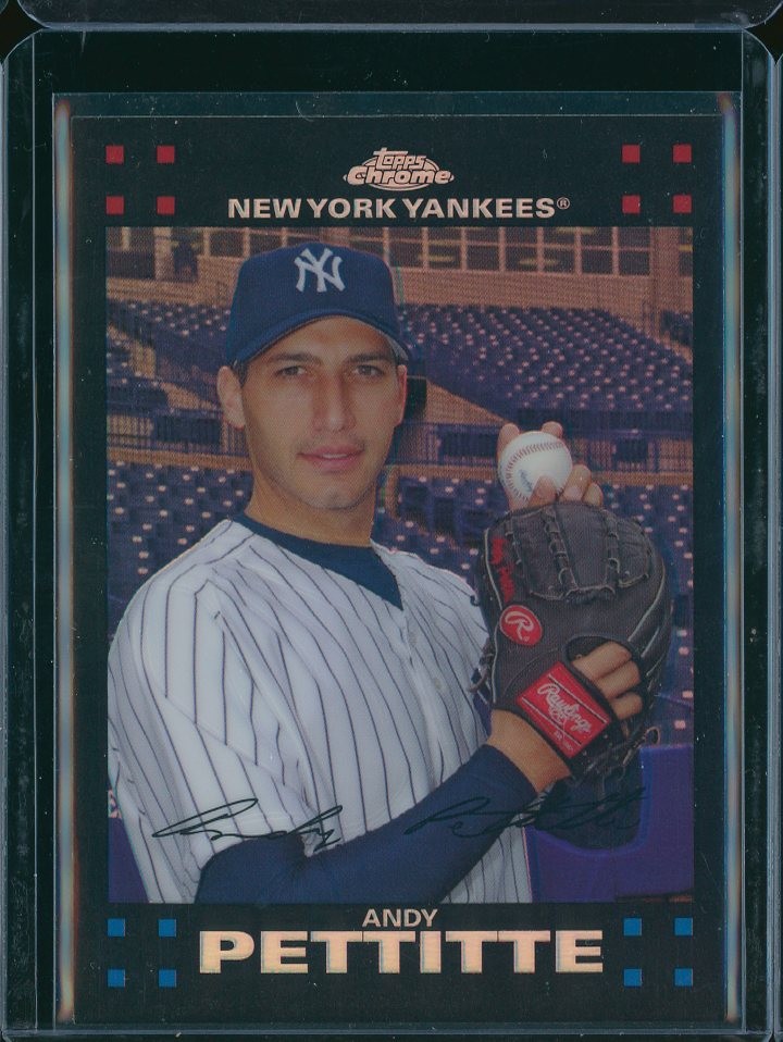 2007 Topps Chrome #16 Andy Pettitte Refractors