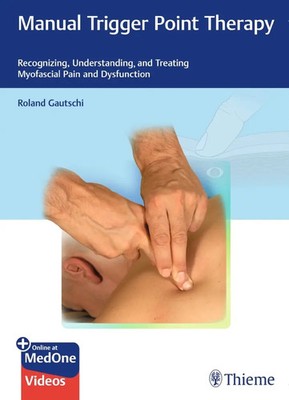 Manual Trigger Point Therapy | Roland Gautschi | Bundle | 1 eBook | Englisch