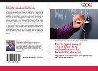 Estrategias Para La EnseñAnza De La MatemáTica En La FormacióN Docente Roso Emir