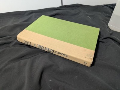 They Shoot Canoes Dont They Patrick F McManus Vintage 1981 Hardcover Henry Holt