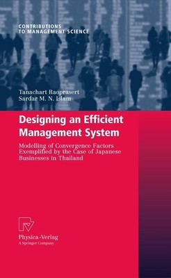Designing an Efficient Management System Tanachart Raoprasert