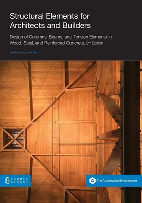 Jonathan Ochshorn | Structural Elements for Architects and Builders | Buch
