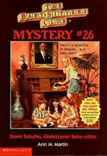 Dawn Schafer, Undercover Baby-Sitter (Baby-sitters Club Mystery)