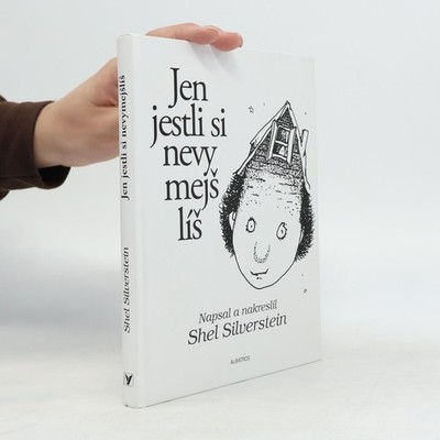 Jen jestli si nevymejšlíš  |  Shel Silverstein